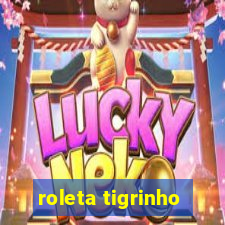 roleta tigrinho